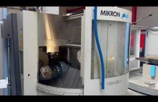 Mikron HSM 400 U 5 Axis Machining Centre